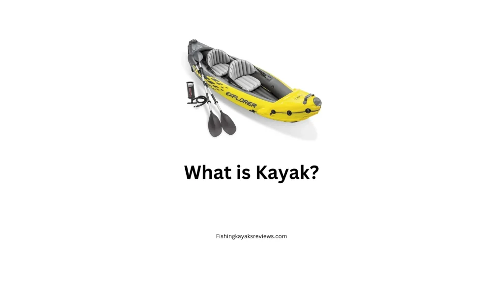 What is Kayak